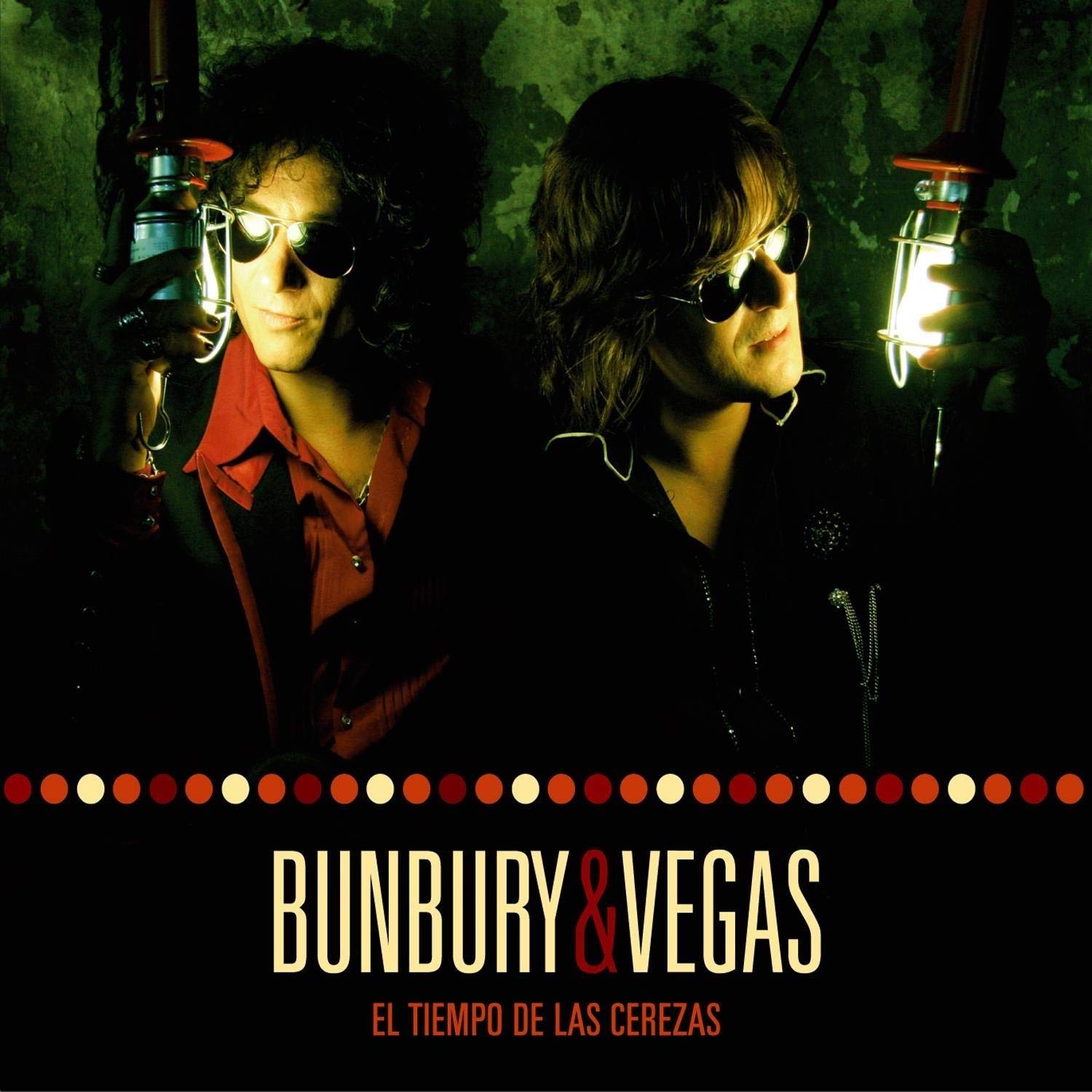 542: BUNBURY & VEGAS – El Tiempo de las Cerezas