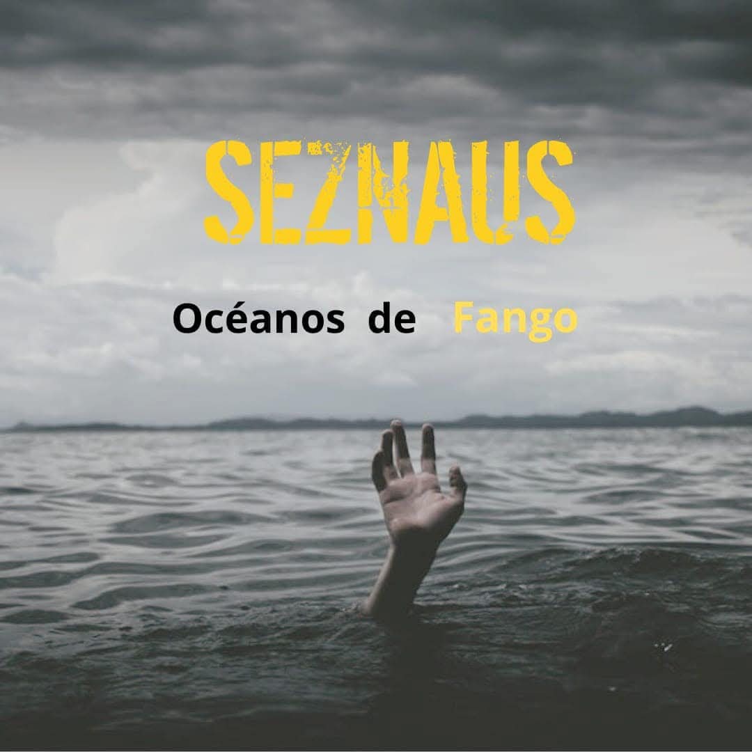 1517 – SEZNAUS – Océanos de Fango
