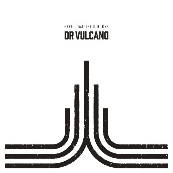 DR VULCANO presentan su primer disco