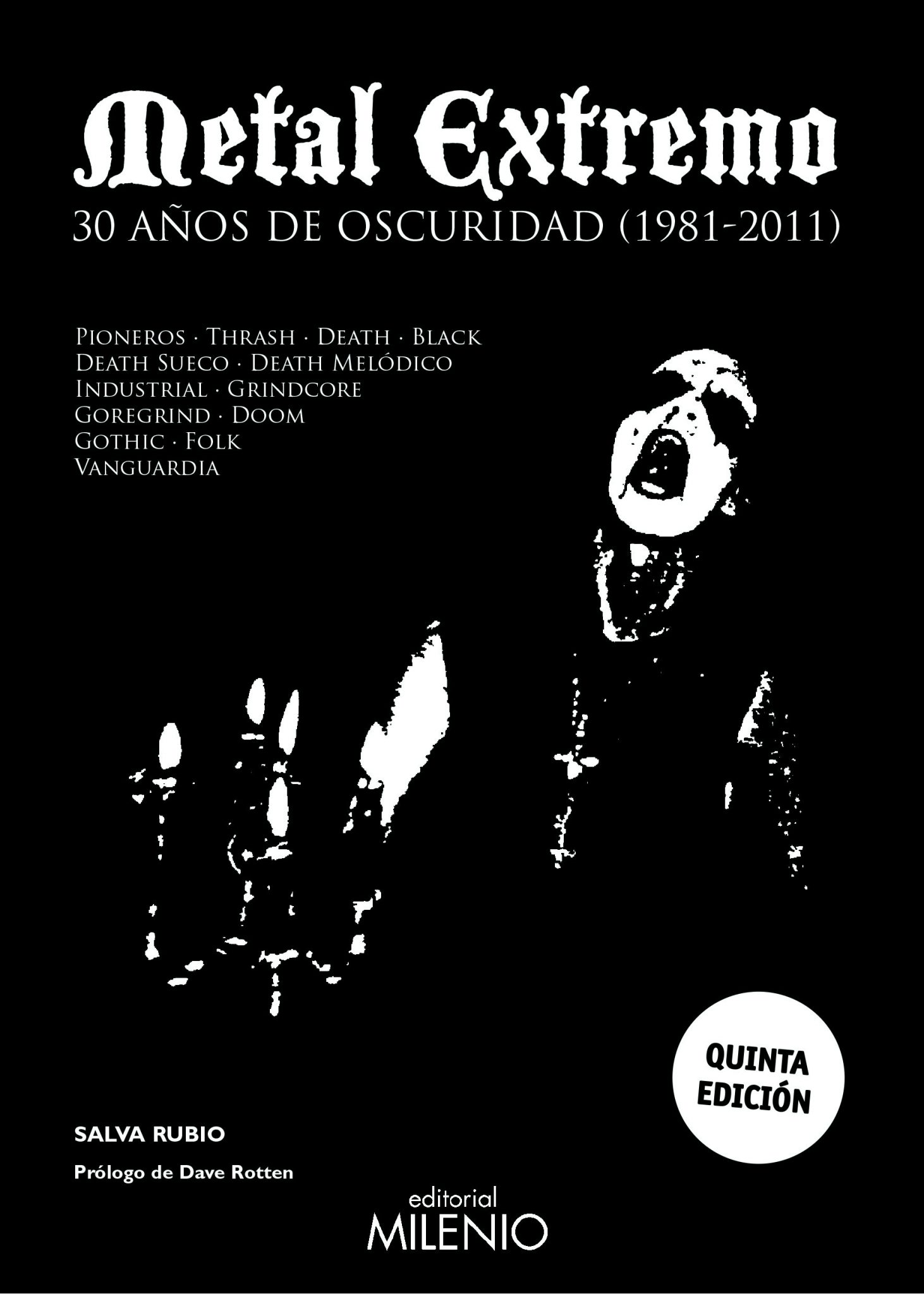 METAL EXTREMO: 30 AÑOS DE OSCURIDAD