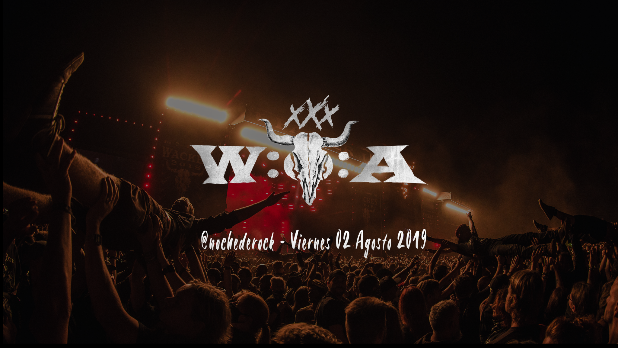 Wacken 2019 – Viernes 02 de Agosto 2019