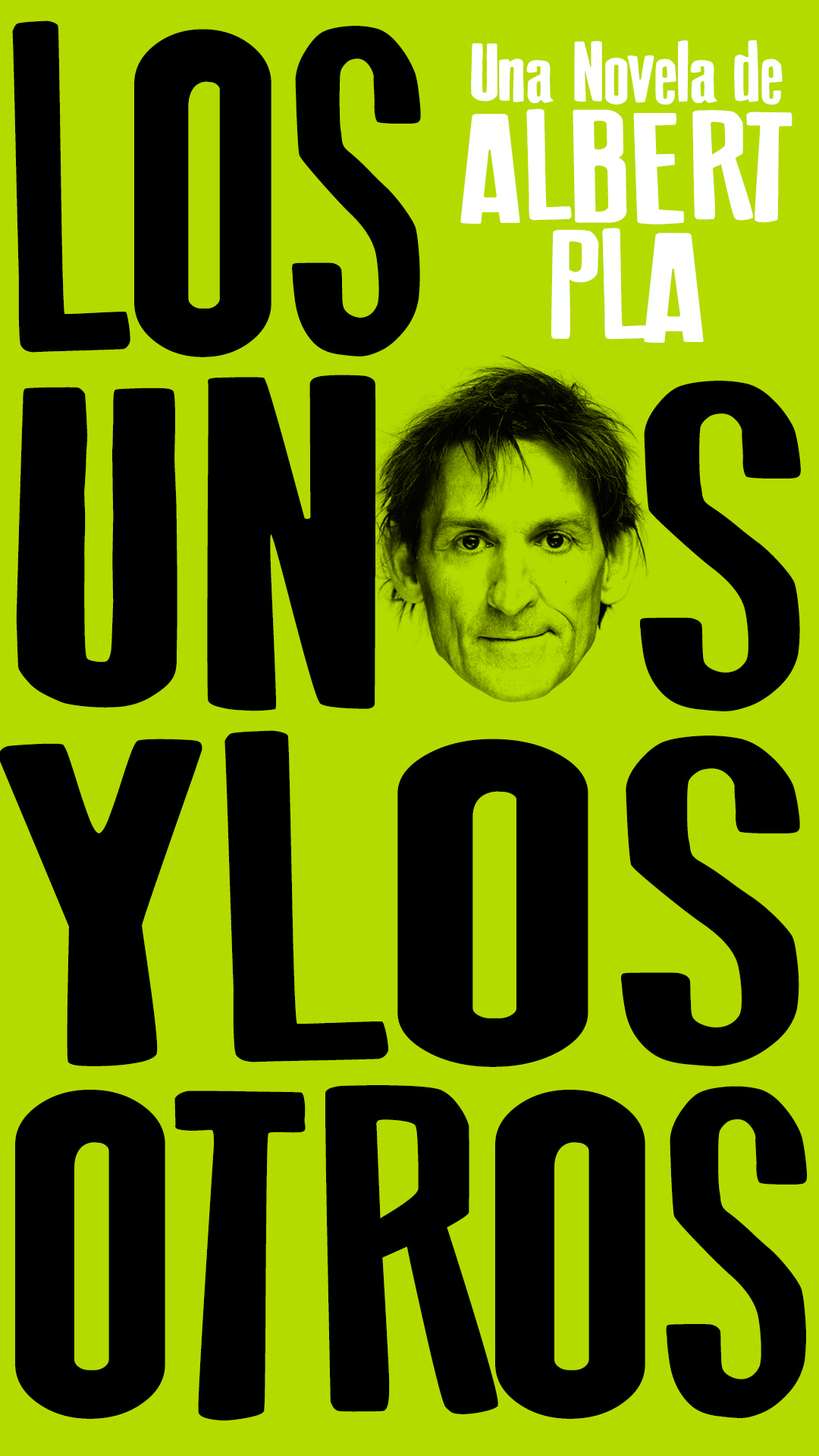 LOS UNOS Y LOS OTROS