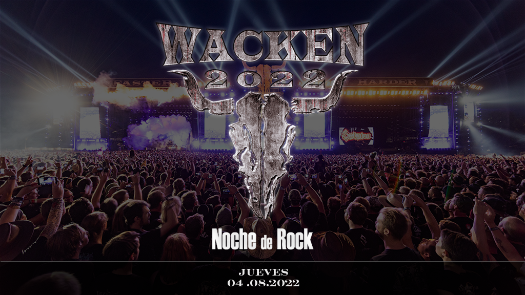 Wacken Jueves 2022