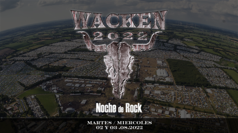 Wacken Martes-Miercoles 2022