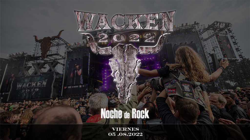 Wacken Viernes 2022