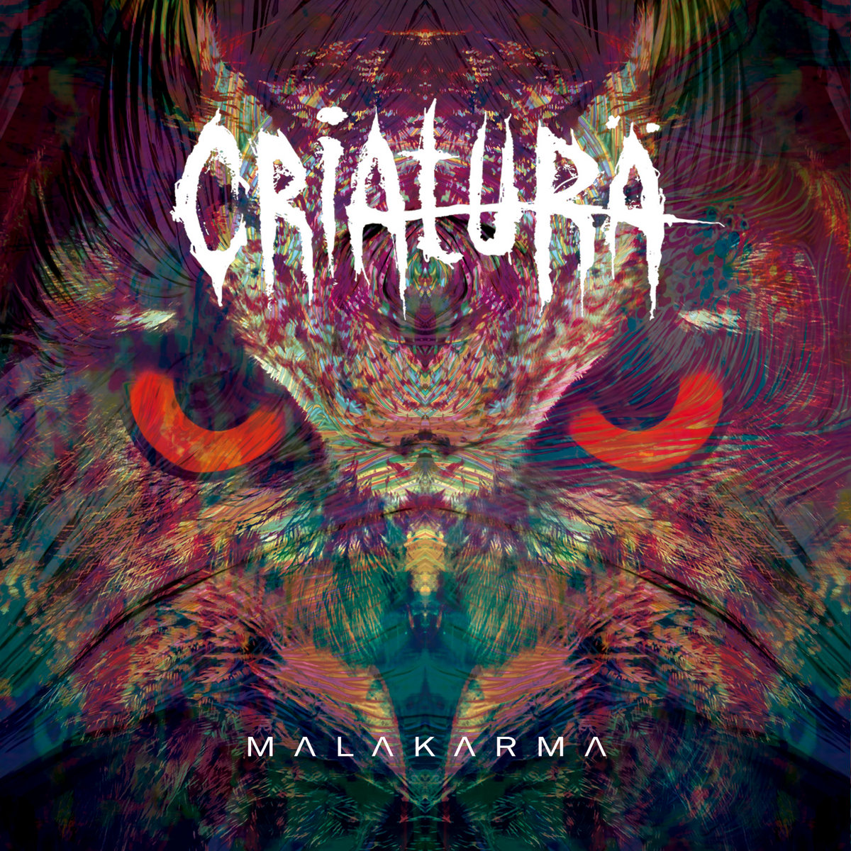 1379 – CRIATURÄ – Malakarma