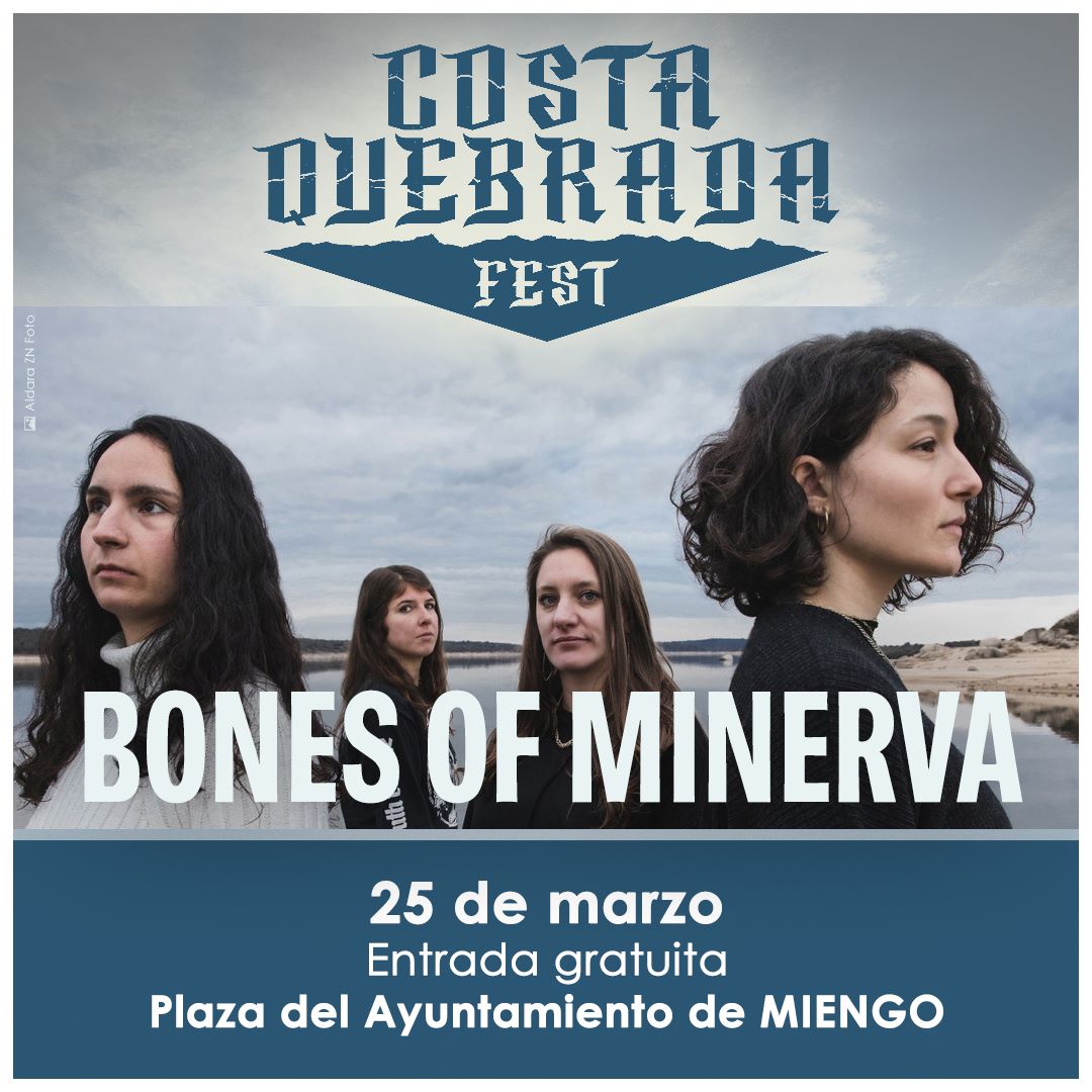 BONES OF MINERVA en el COSTA QUEBRADA