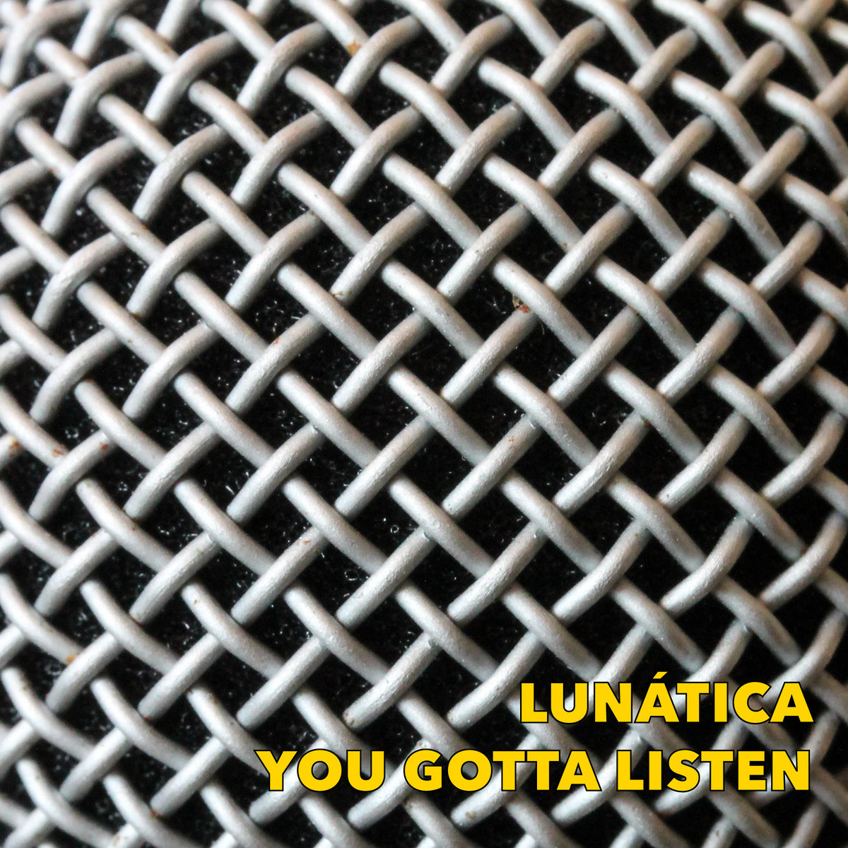 1404 – LUNÁTICA – You Gotta Listen