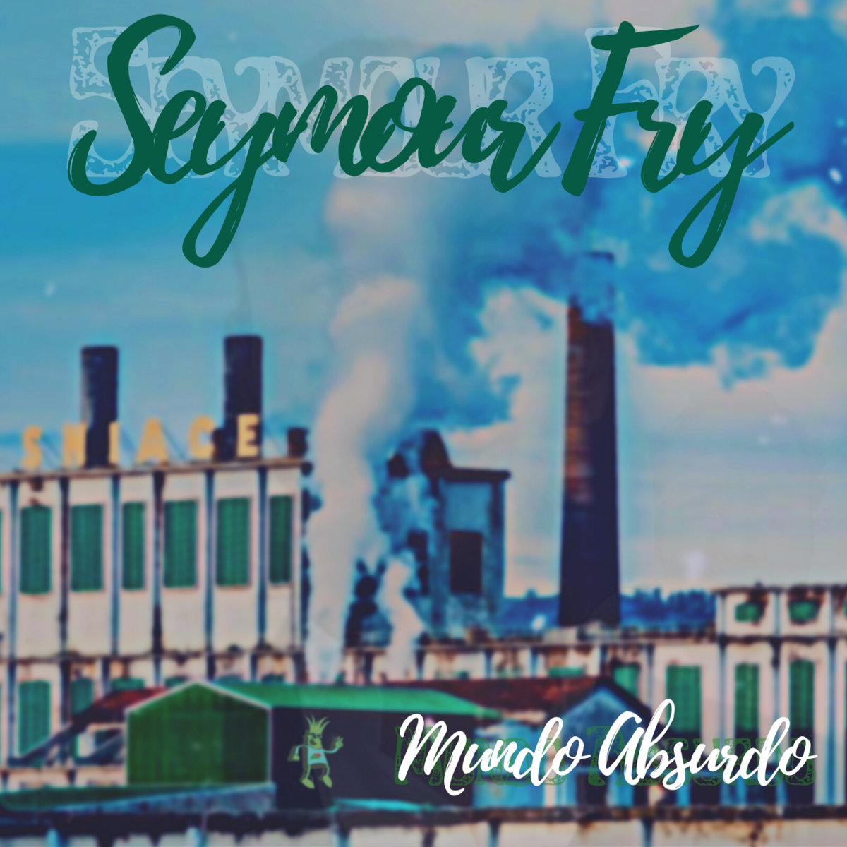 1425 – SEYMOUR FRY – Mundo Absurdo