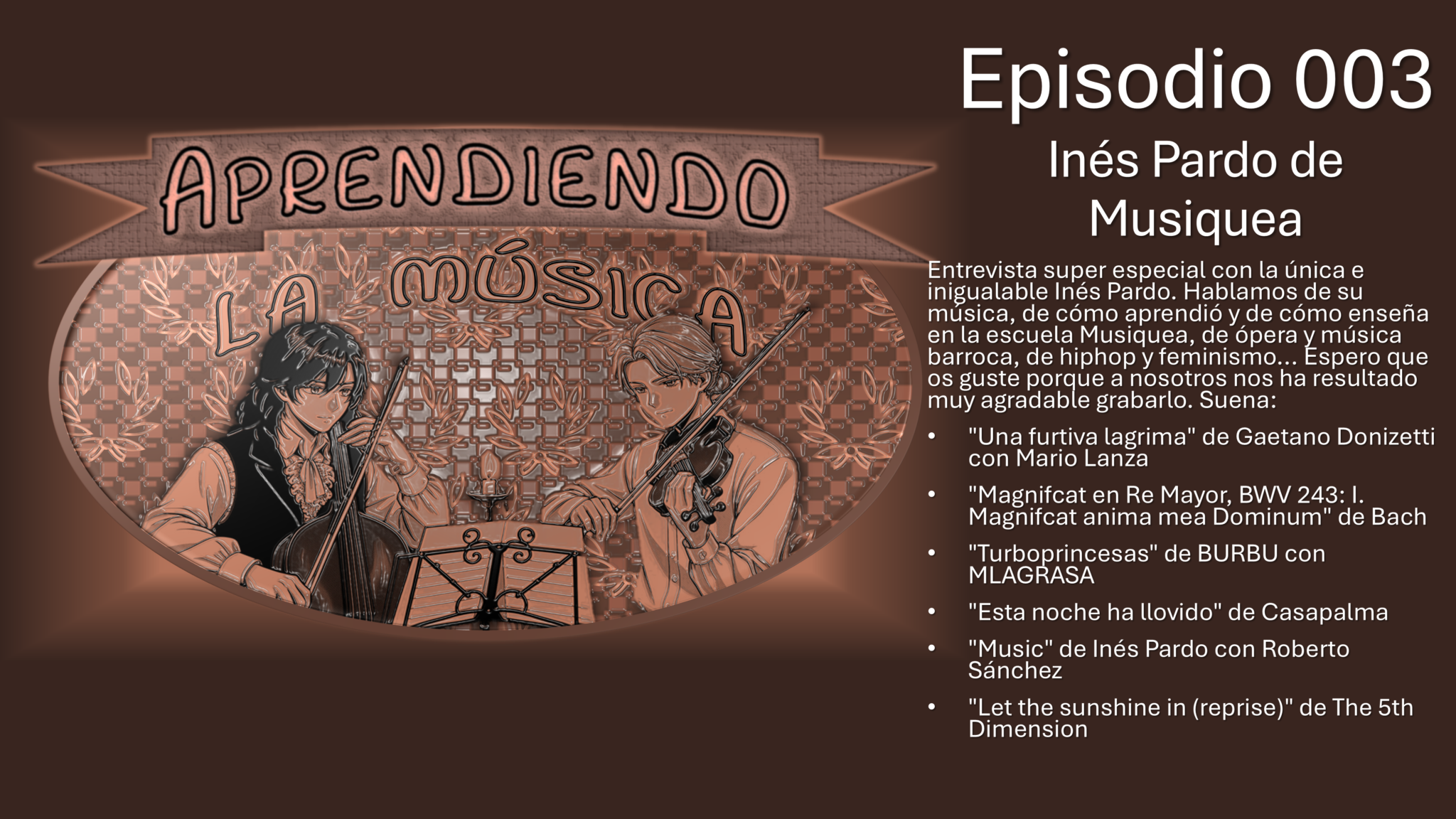«Aprendiendo la Música» 003 – Inés Pardo de Musiquea