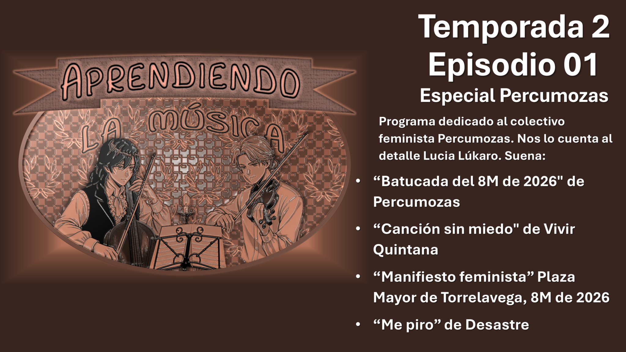 APRENDIENDO LA MÚSICA: TEMPORADA 2